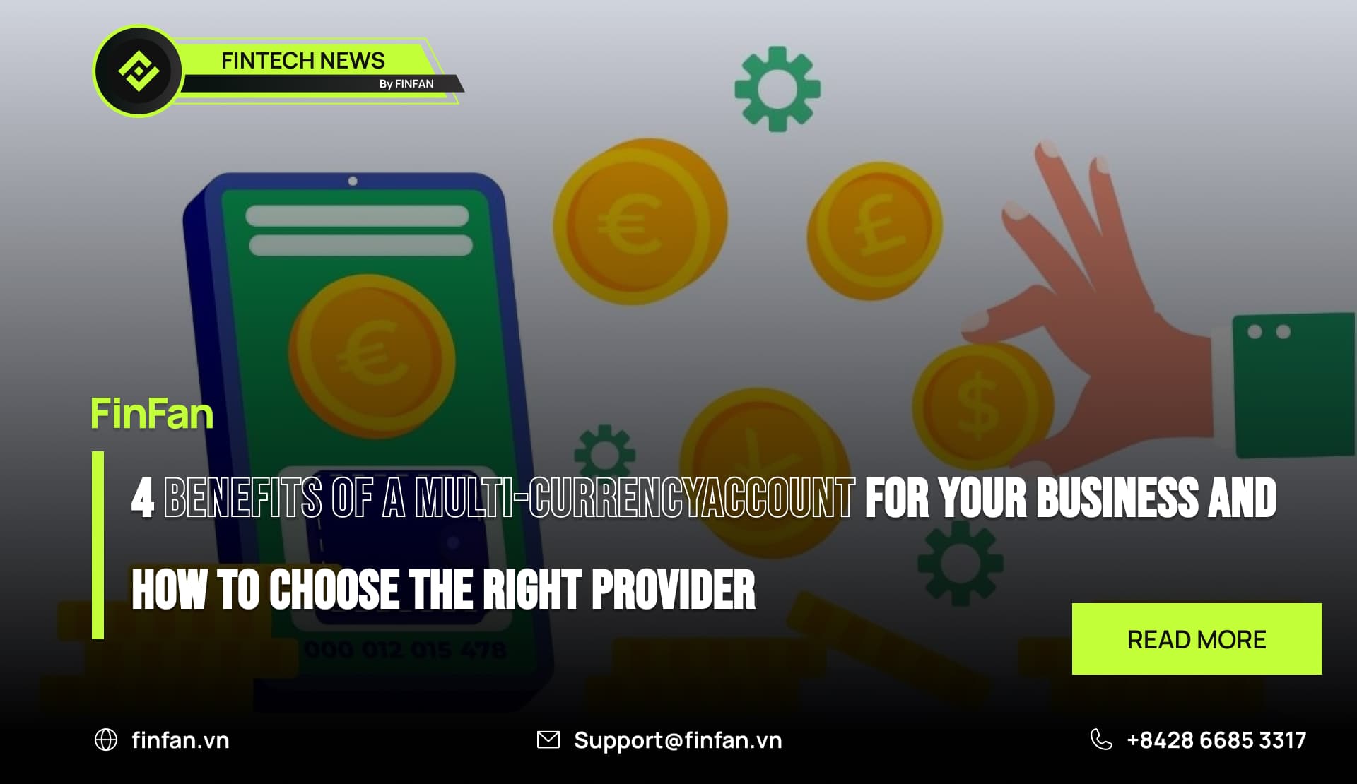 4 Benefits of a Multi-Currency Account for Your Business and How to Choose the Right Provider