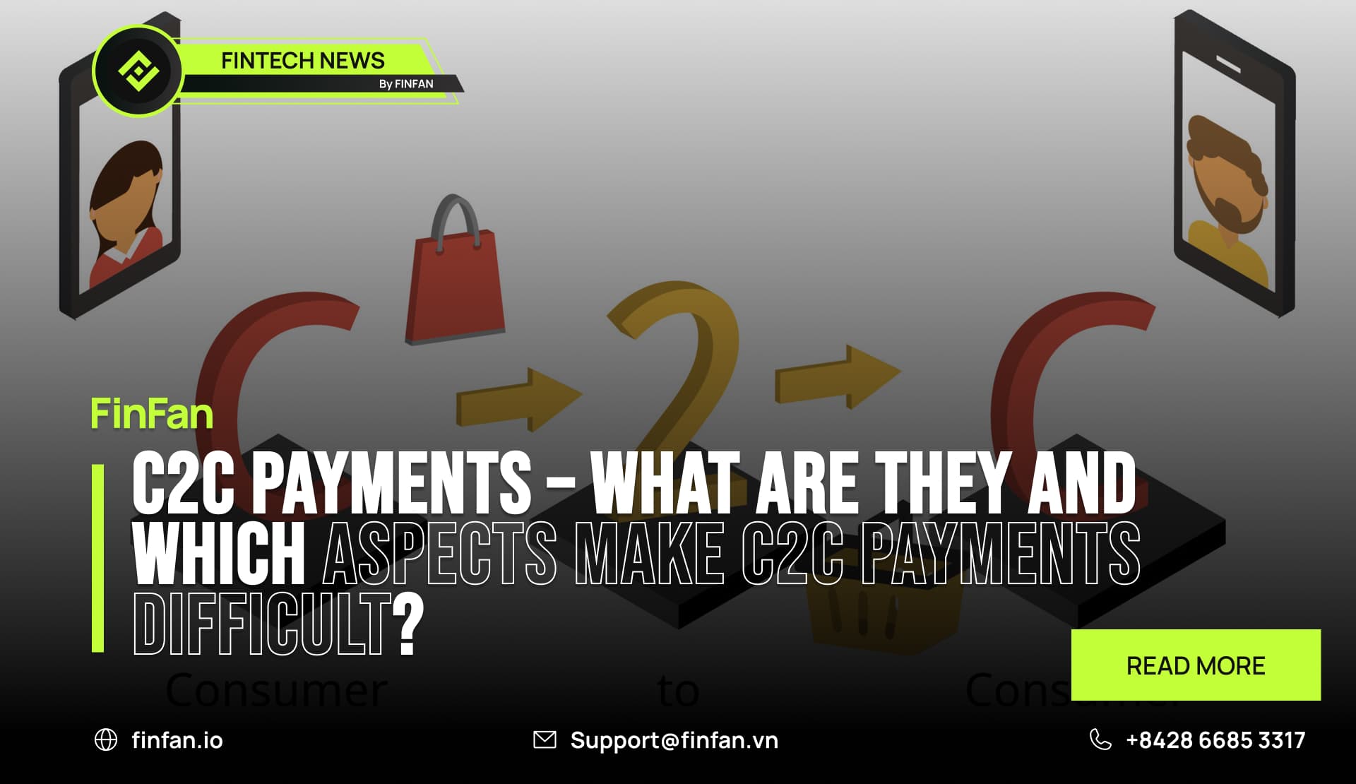 C2C Payments Part 1 – What are they and which aspects make C2C payments difficult