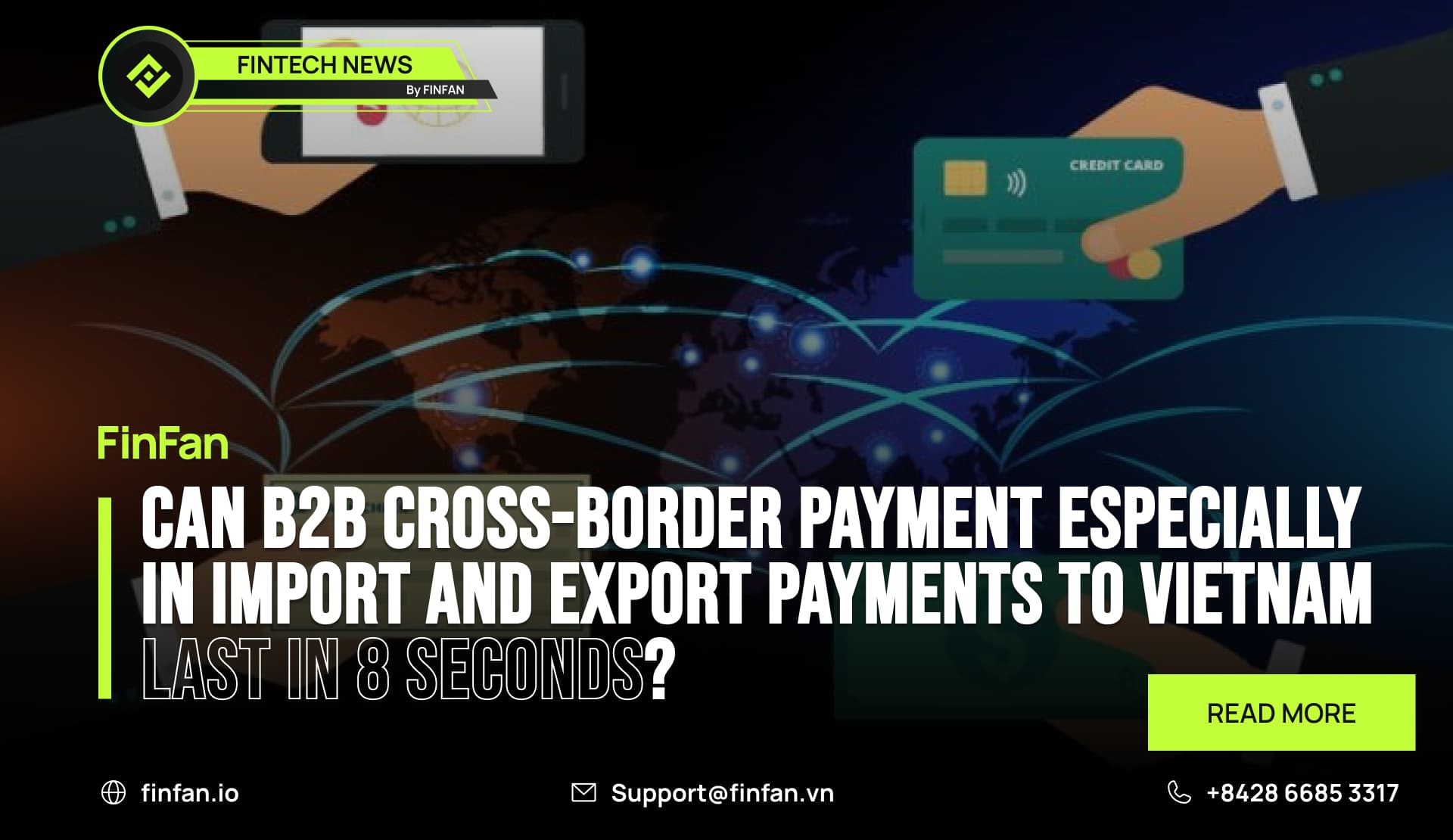 B2B Cross-Border Payment Part 3 - Can B2B cross-border payment especially in import and export payments to Vietnam last in 8 seconds