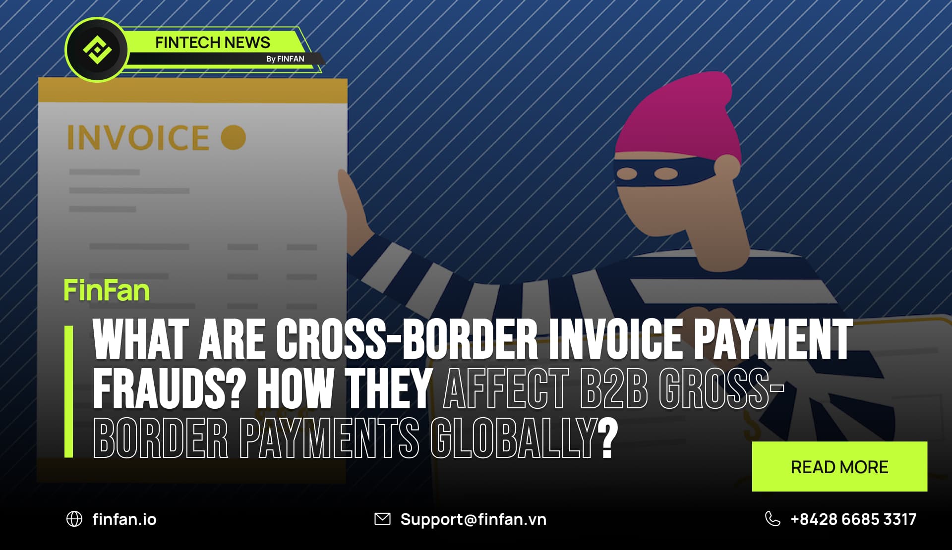 B2B Cross-border Payment Part 5 - What are cross-border invoice payment frauds - How they affect B2B gross-border payments globally
