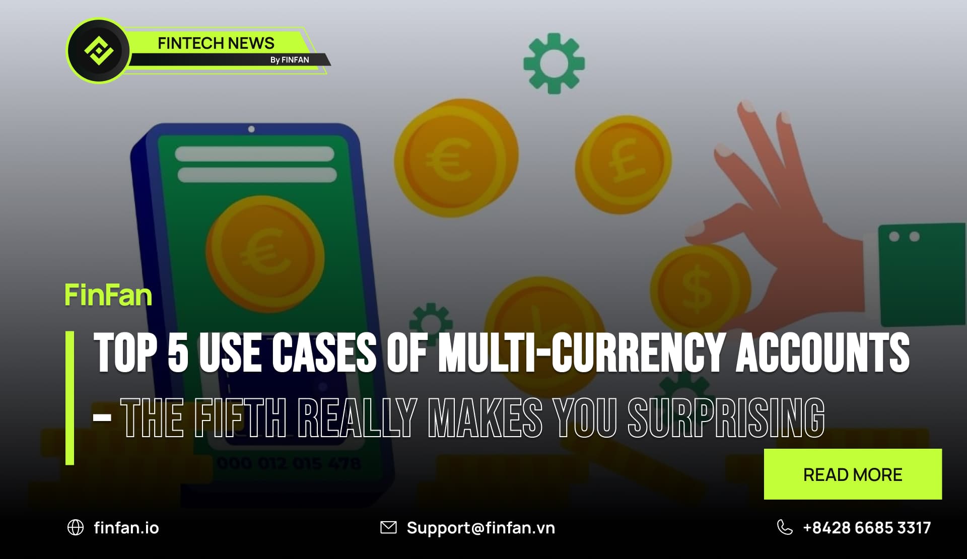 Top 5 Use Cases of Multi-Currency Accounts – The Fifth Really Makes You Surprising