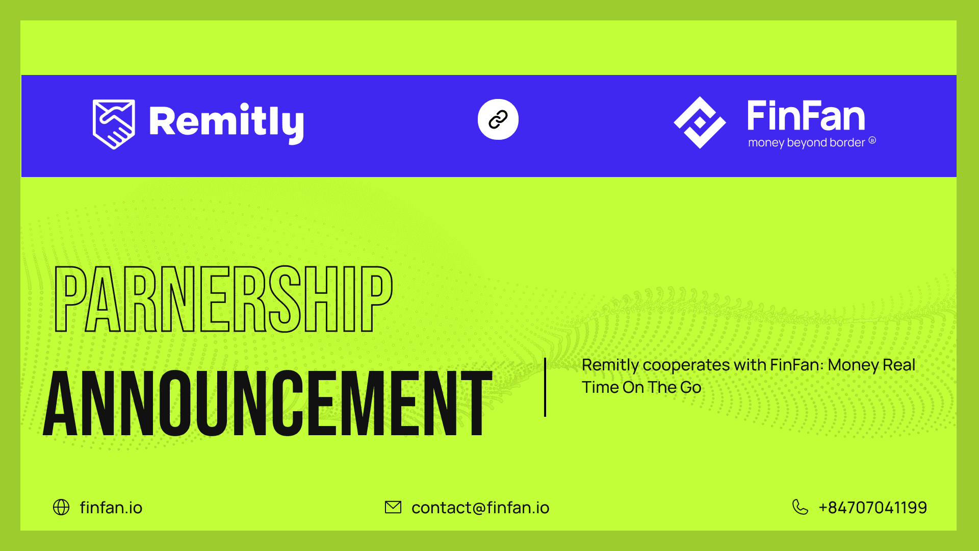 Remitly cooperates with FinFan: Money Real Time On The Go