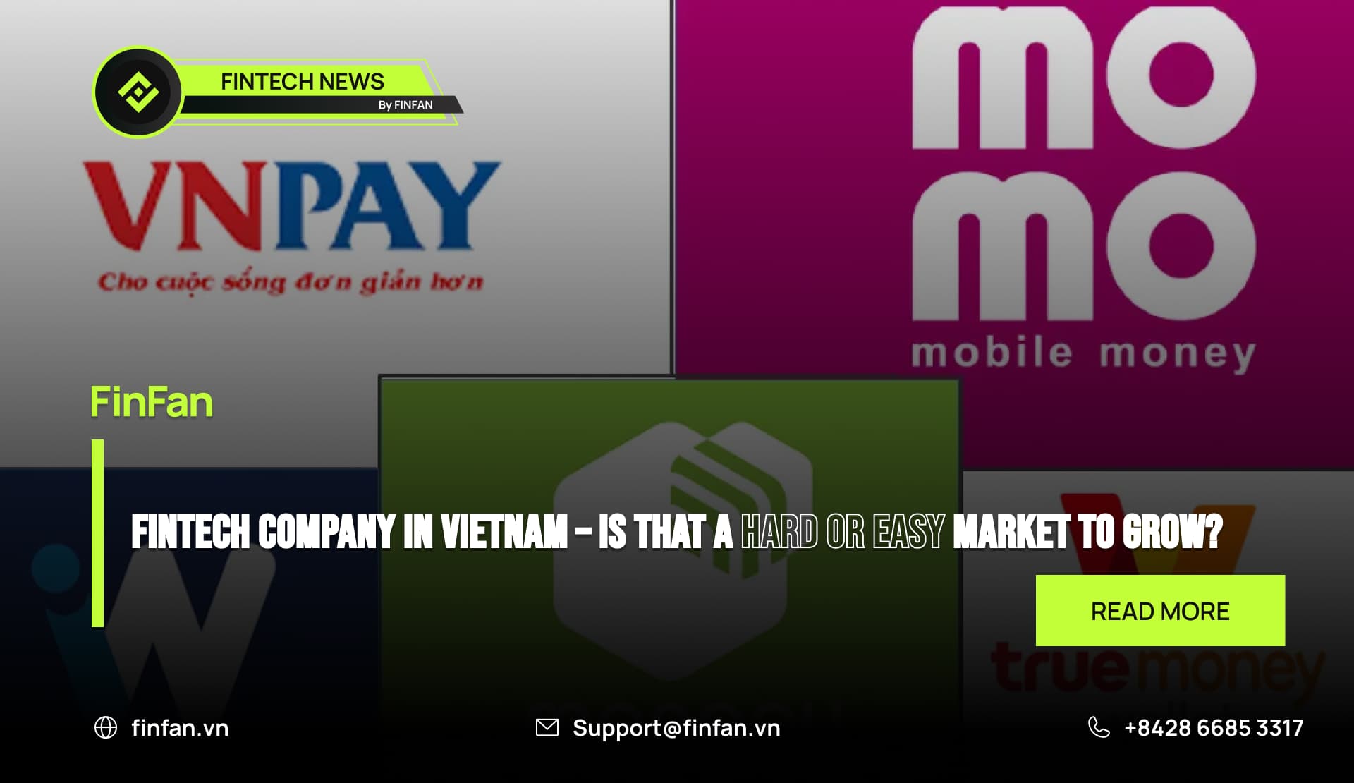 Fintech company in Vietnam – is that a hard or easy market to grow?