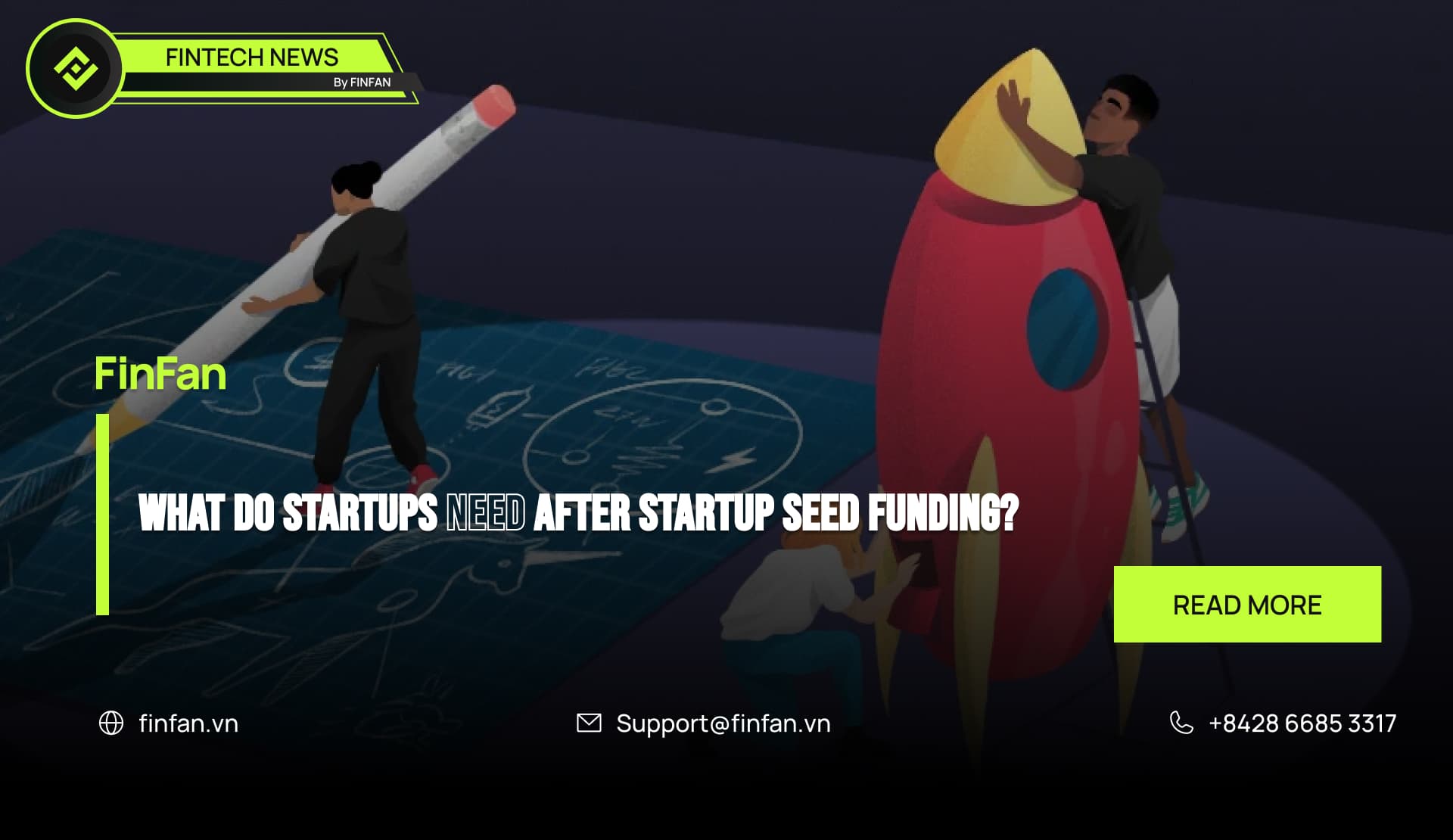 Startup Seed Funding Part 3 - What do startups need after startup seed funding?
