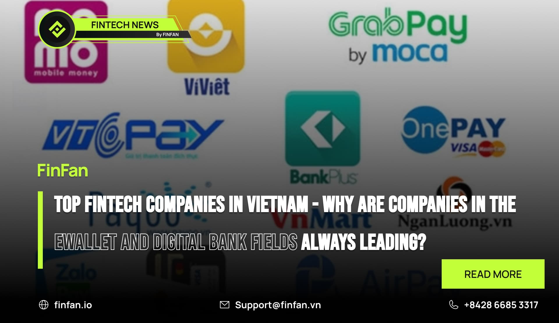Top fintech companies in Vietnam - Why are companies in the ewallet and digital bank fields always leading?