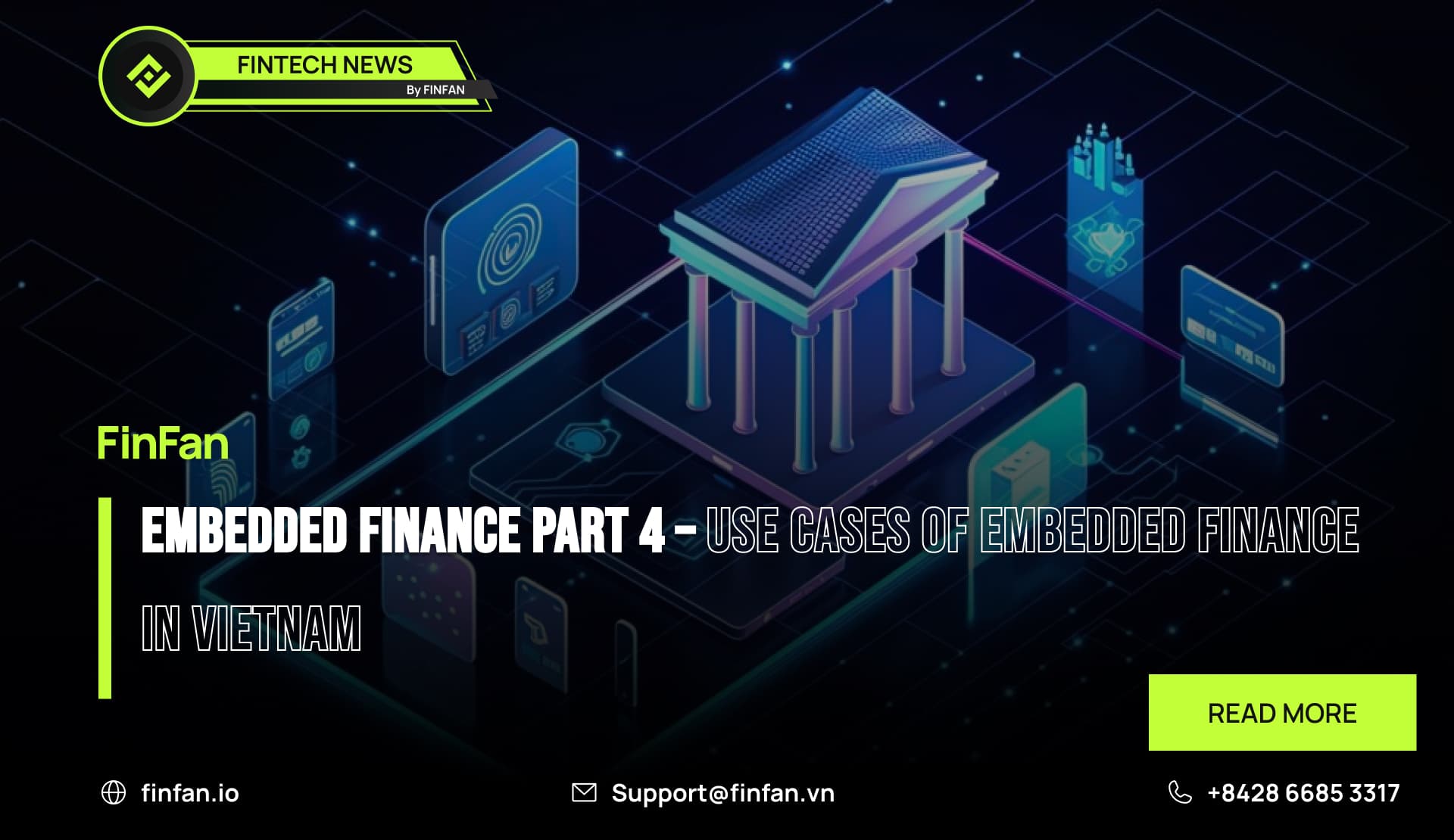 Embedded Finance Part 4 – Use Cases of Embedded Finance in Real-Life in Vietnam
