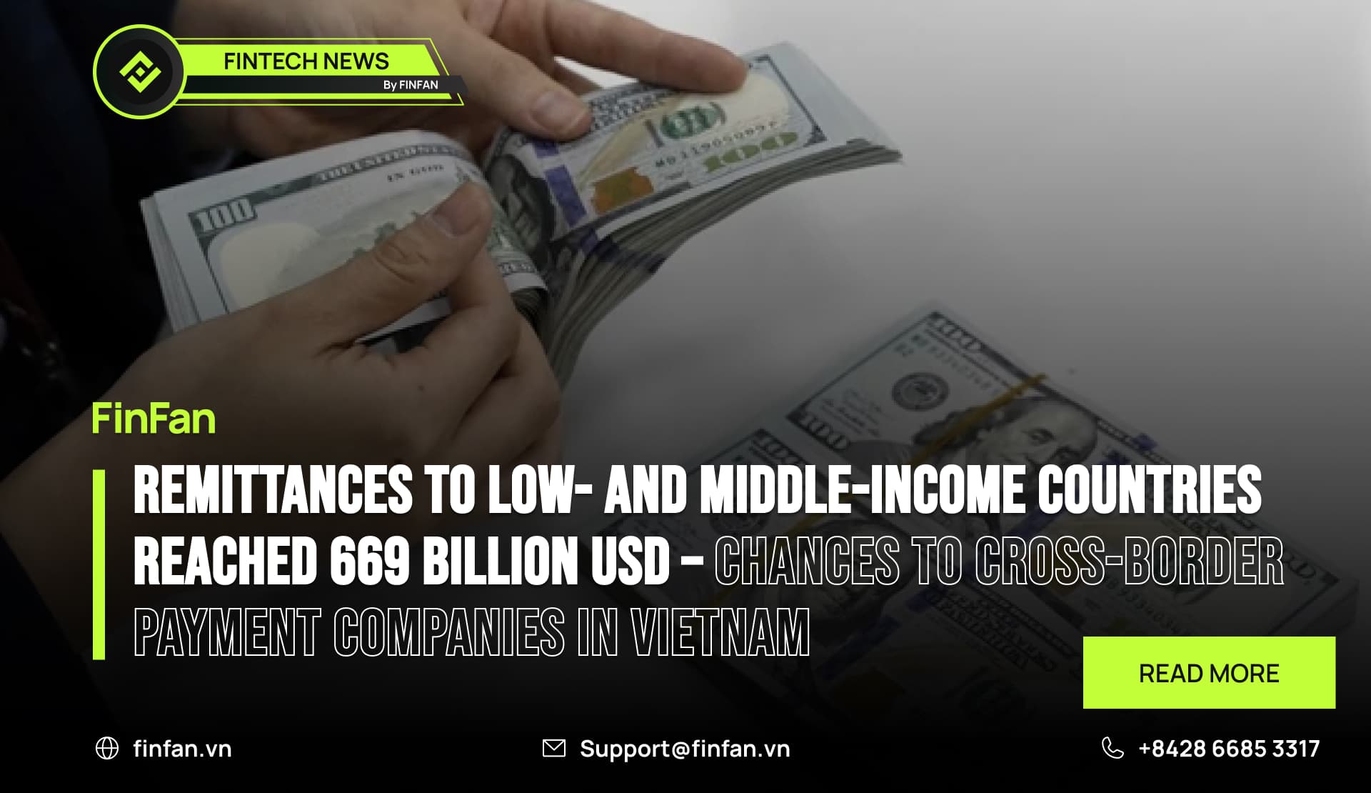 Remittances To Low- And Middle-Income Countries Reached 669 Billion USD – Chances to Cross-Border Payment Companies in Vietnam