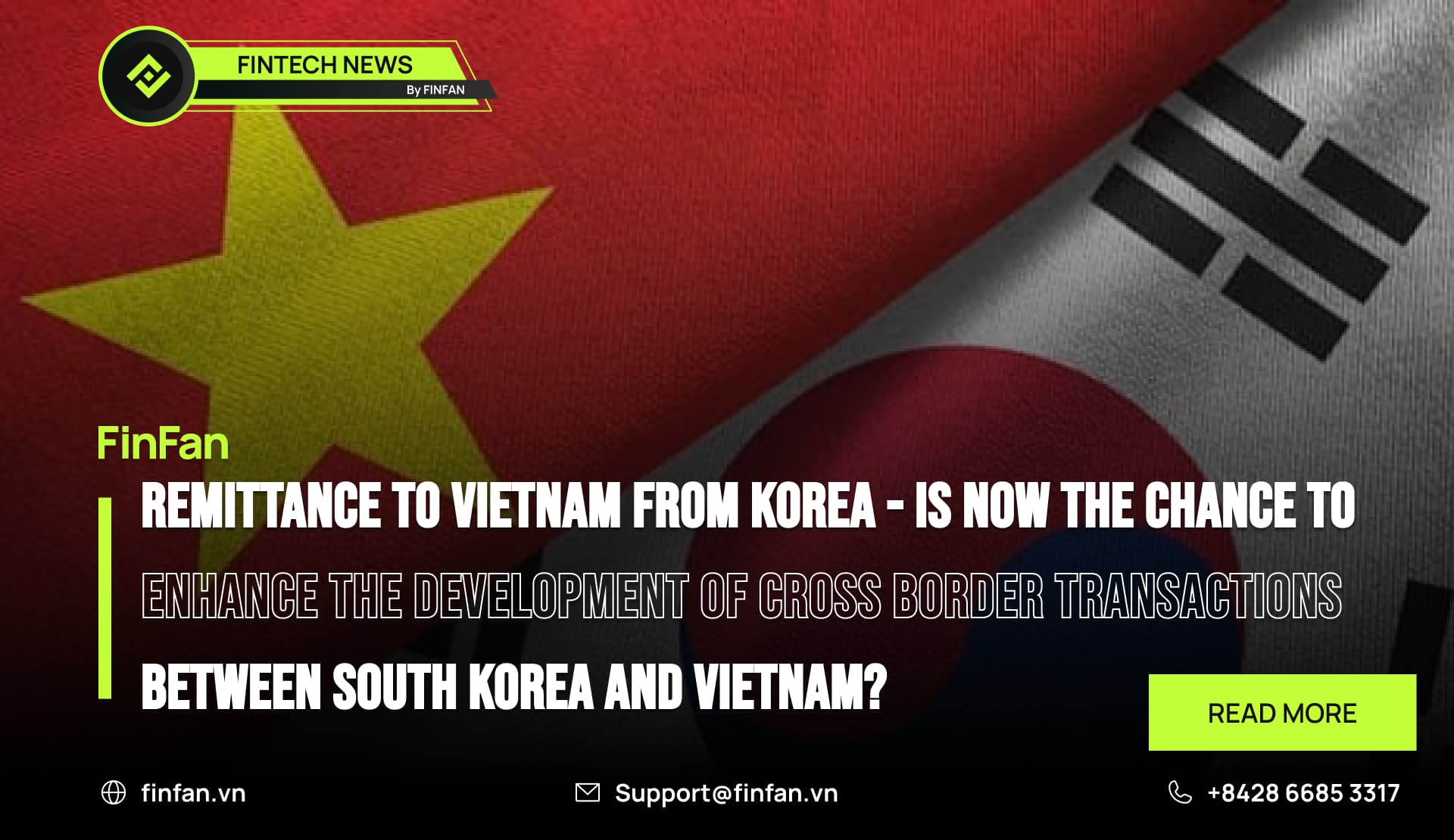 Remittance from Korea to Vietnam Part 2 - Is now the chance to enhance the development of cross border transactions between South Korea and Vietnam?