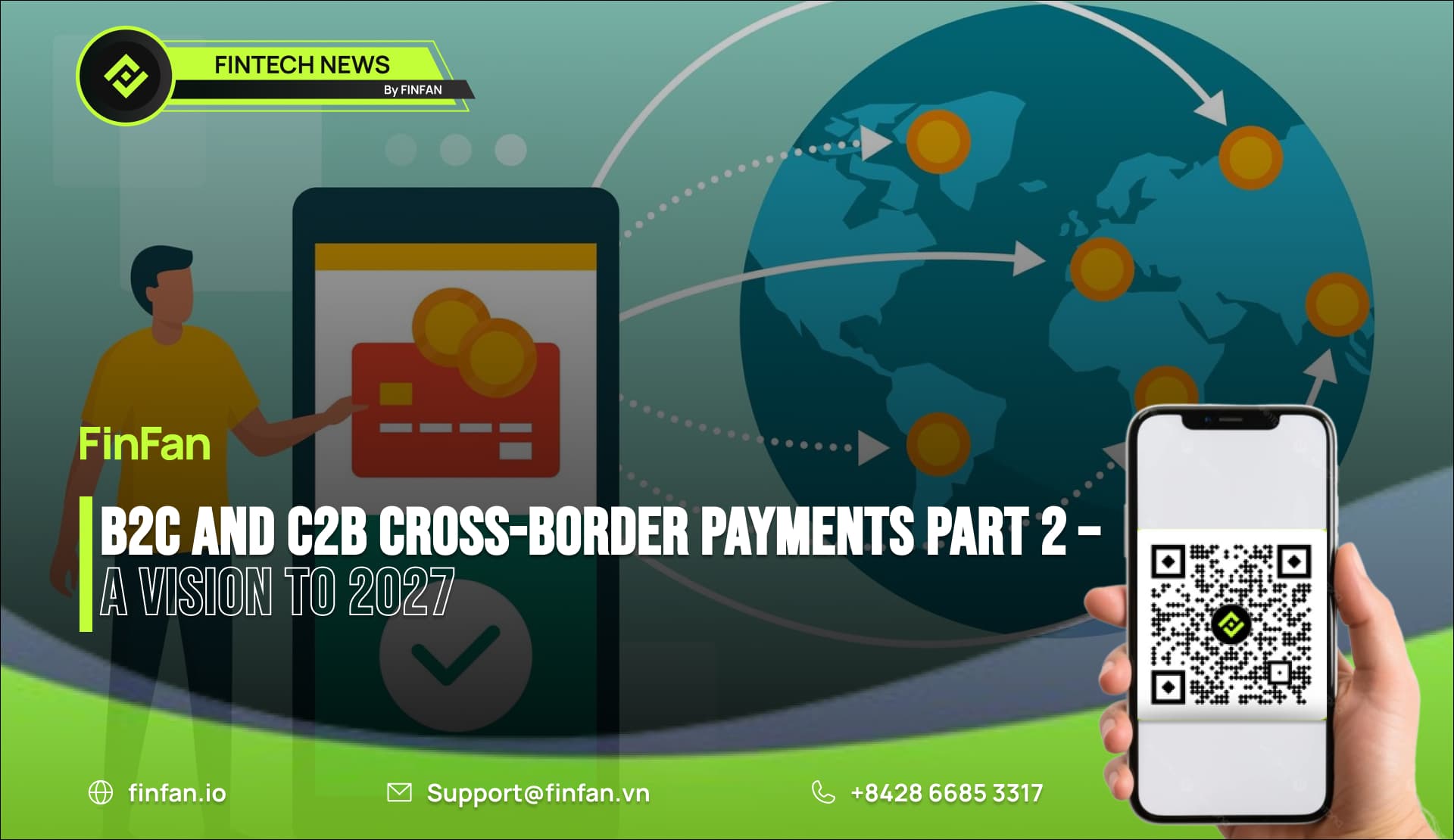 B2C and C2B Cross-Border Payments Part 2 – A Vision to 2027