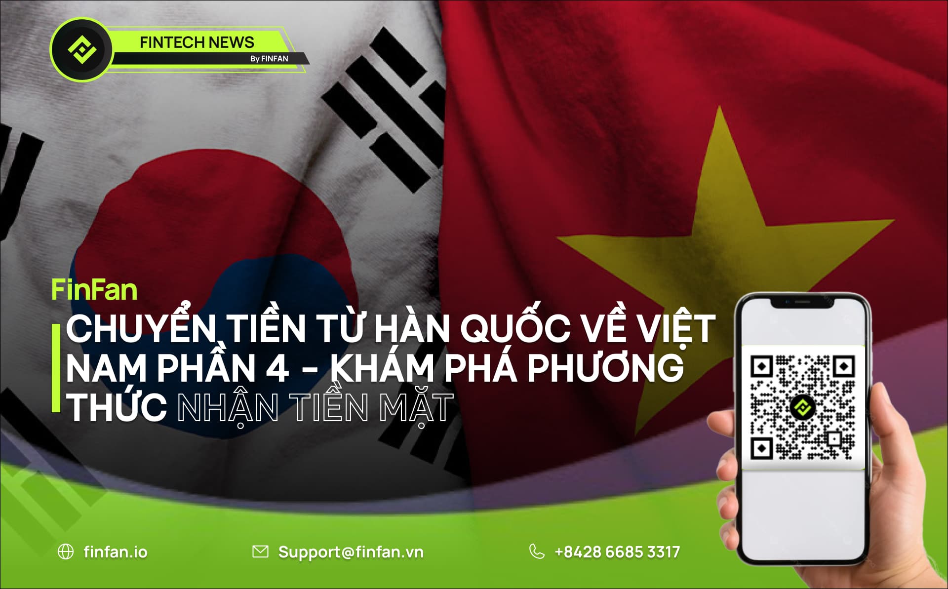 Chuyển tiền từ Hàn Quốc về Việt Nam: Cách nhận tiền mặt nhanh chóng, an toàn