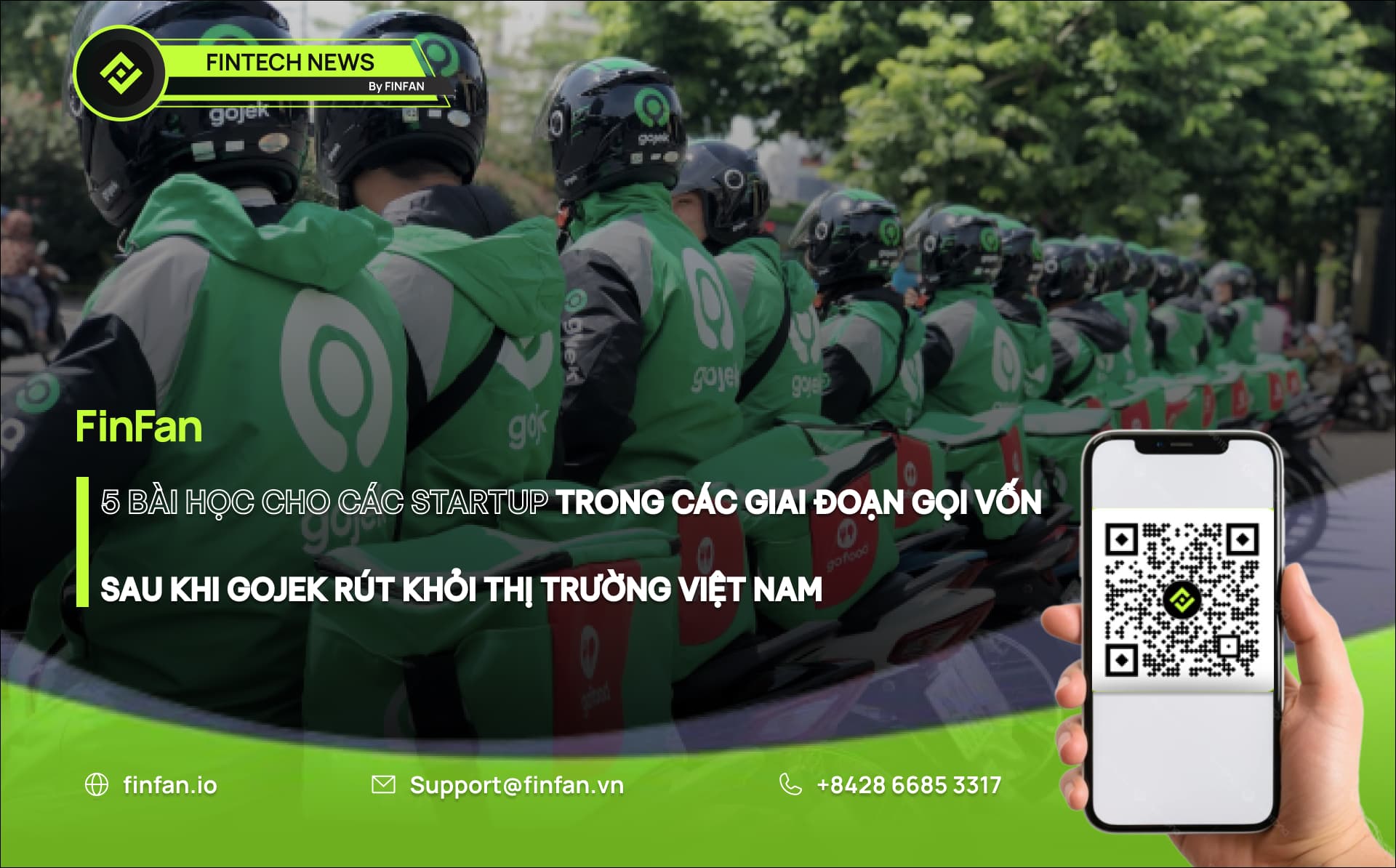 5 Bài Học Cho Các Startup Trong Các Giai Đoạn Gọi Vốn Sau Khi Gojek Rút Khỏi Thị Trường Việt Nam