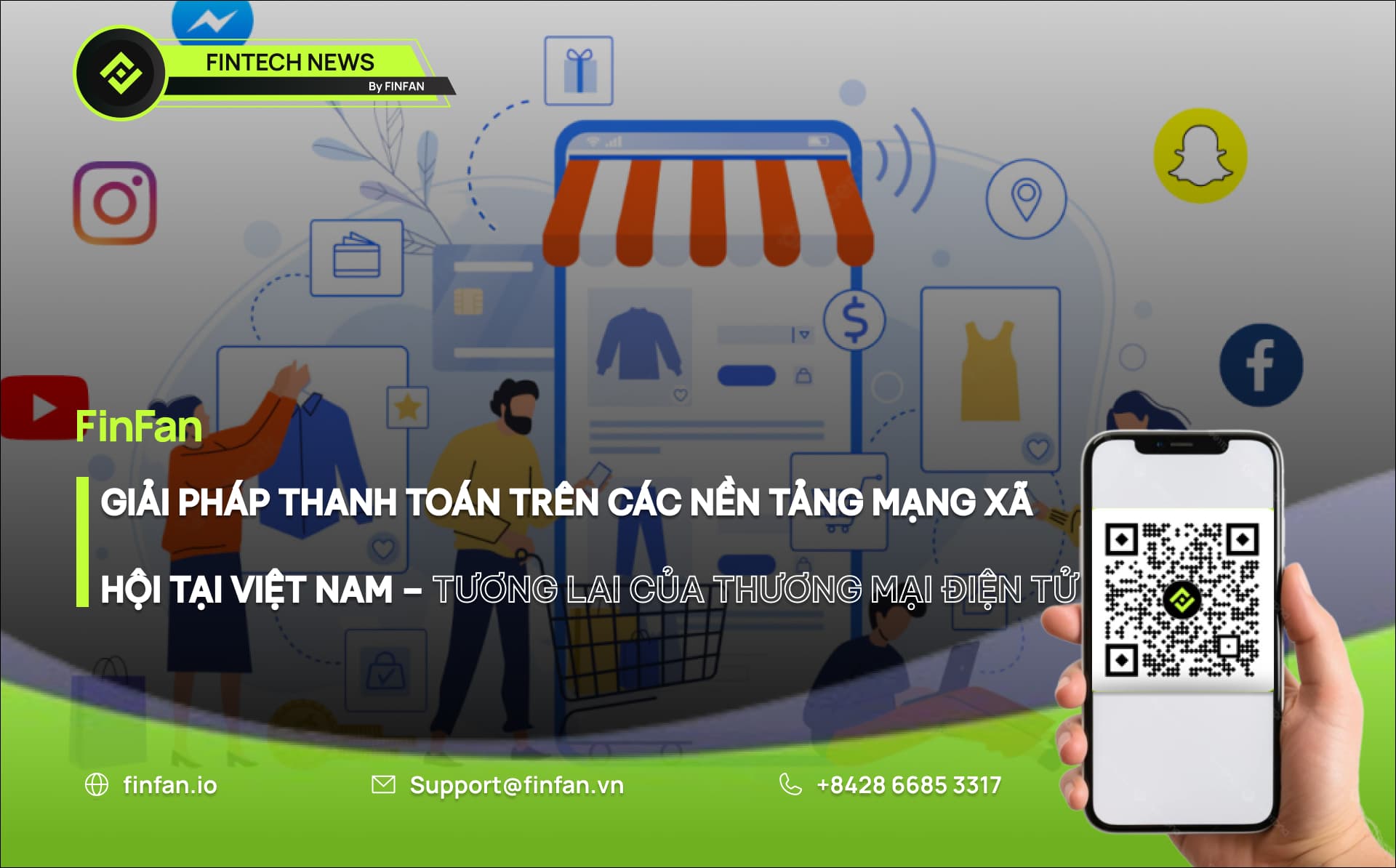 Giải pháp thanh toán trên các nền tảng mạng xã hội tại Việt Nam – Tương lai của thương mại điện tử