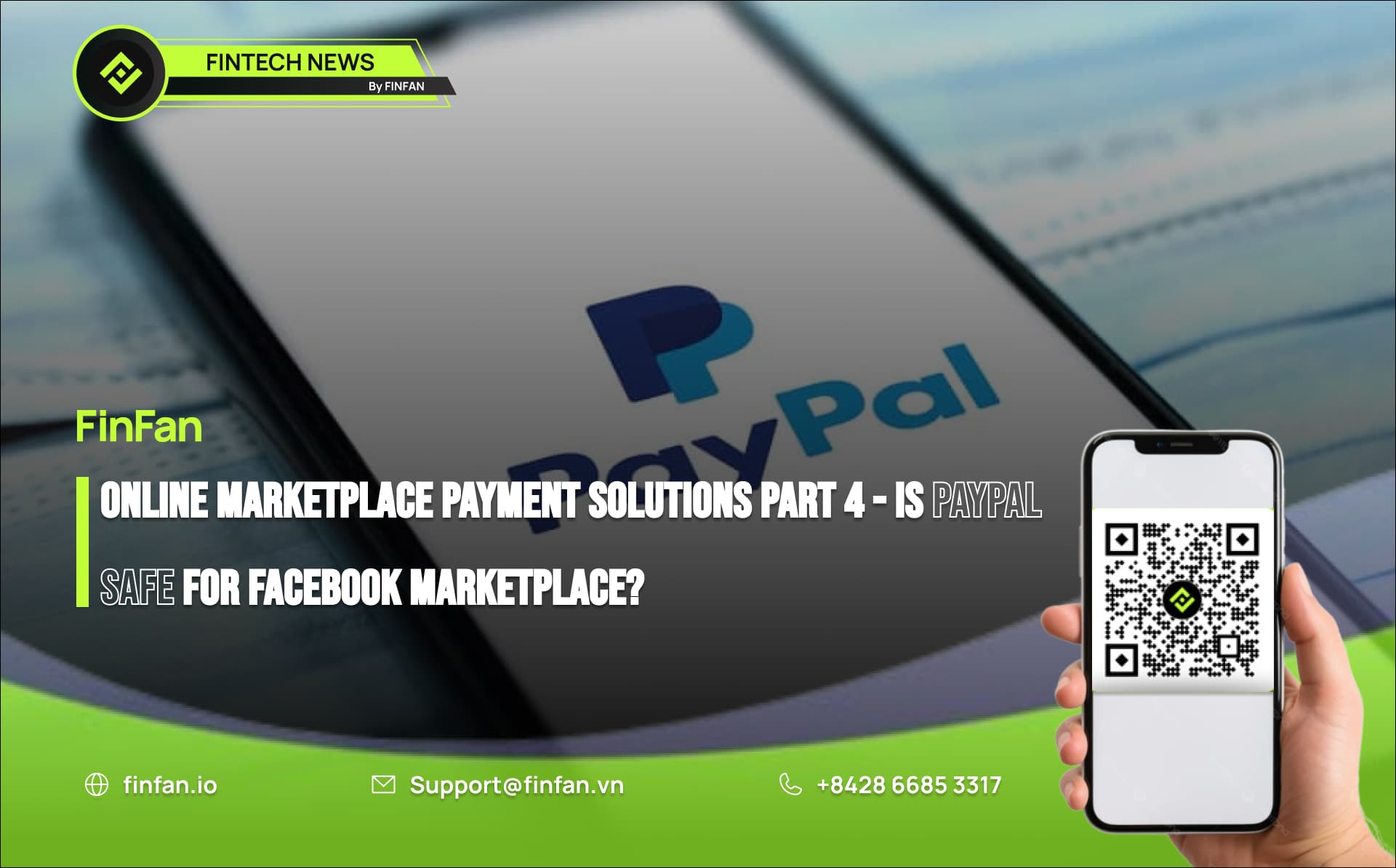 Online Marketplace Payment Solutions Part 4 - Is PayPal Safe for Facebook Marketplace?