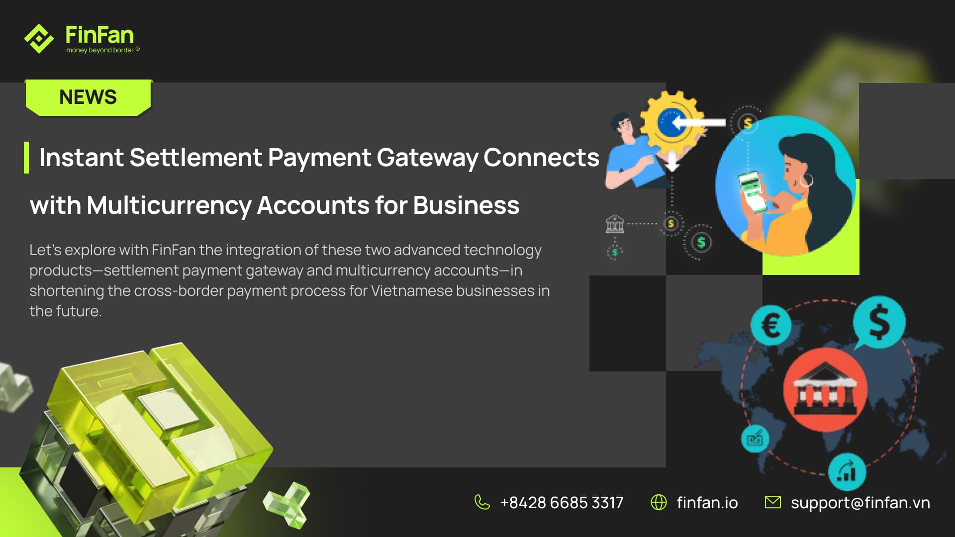 B2B Cross-Border Payment Part 11 - When Instant Settlement Payment Gateway Connects with Multicurrency Accounts for Business
