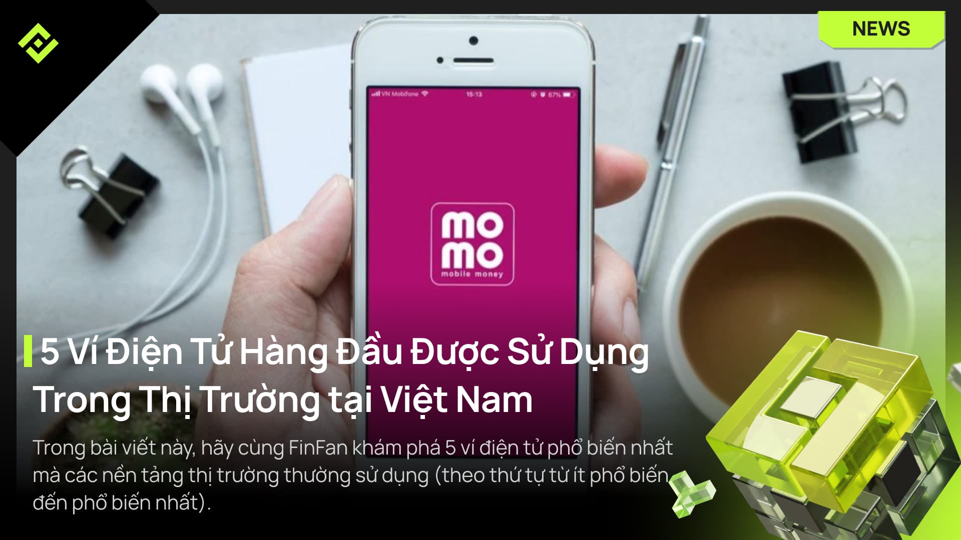 5 Ví Điện Tử Hàng Đầu Được Sử Dụng Trong Thị Trường tại Việt Nam