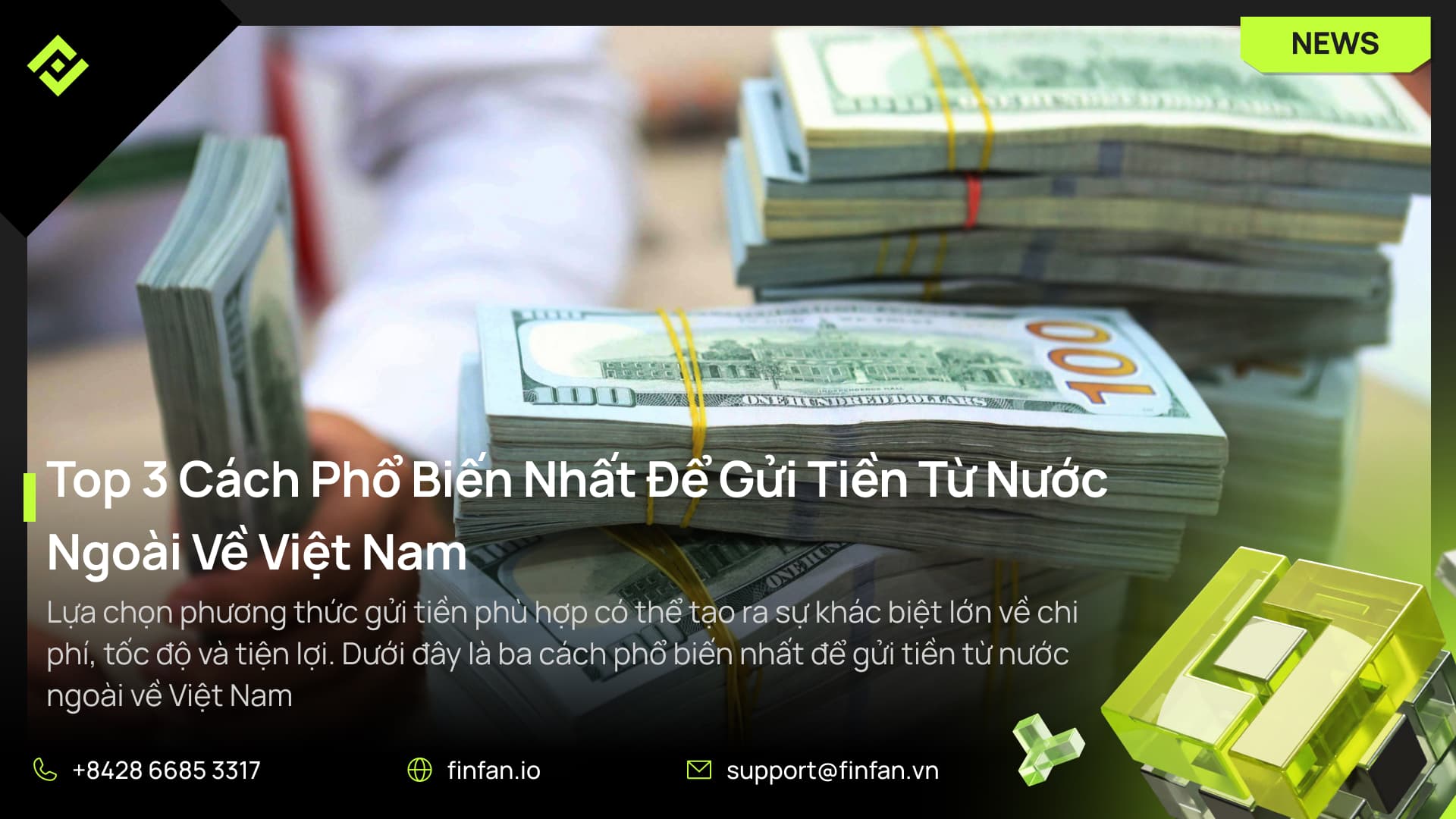 Top 3 Cách Phổ Biến Nhất Để Gửi Tiền Từ Nước Ngoài Về Việt Nam.