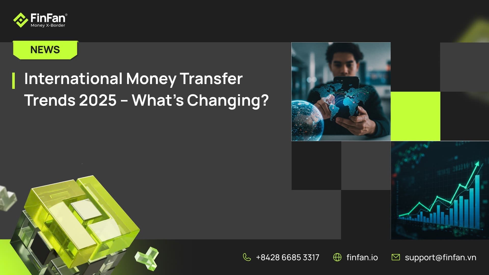 International Money Transfer Trends 2025 – What’s Changing?