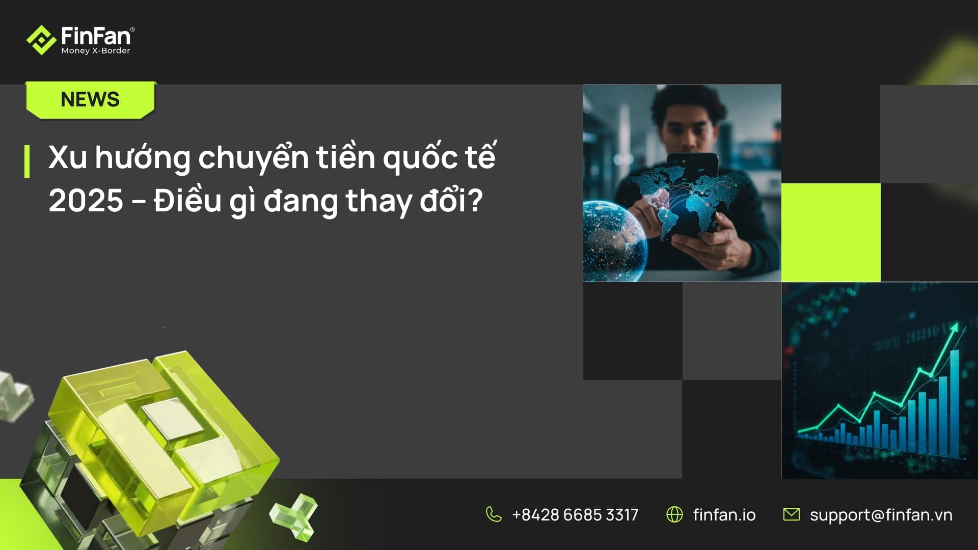 Xu Hướng Chuyển Tiền Quốc Tế Trong Kỷ Nguyên Số: Góc Nhìn Công Nghệ Và Pháp Lý