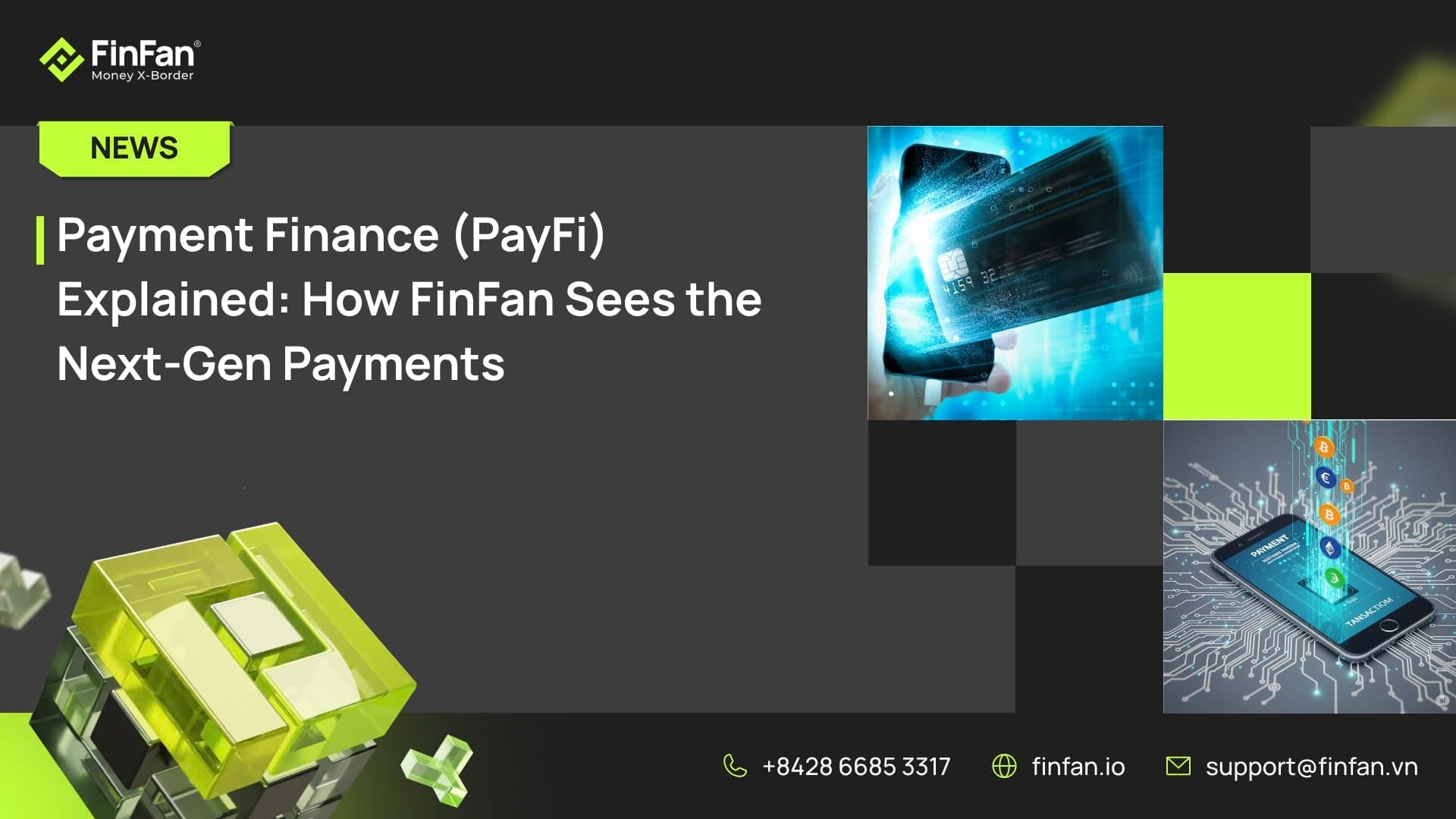 Payment Finance (PayFi) Explained: How FinFan Sees the Next-Gen Payments