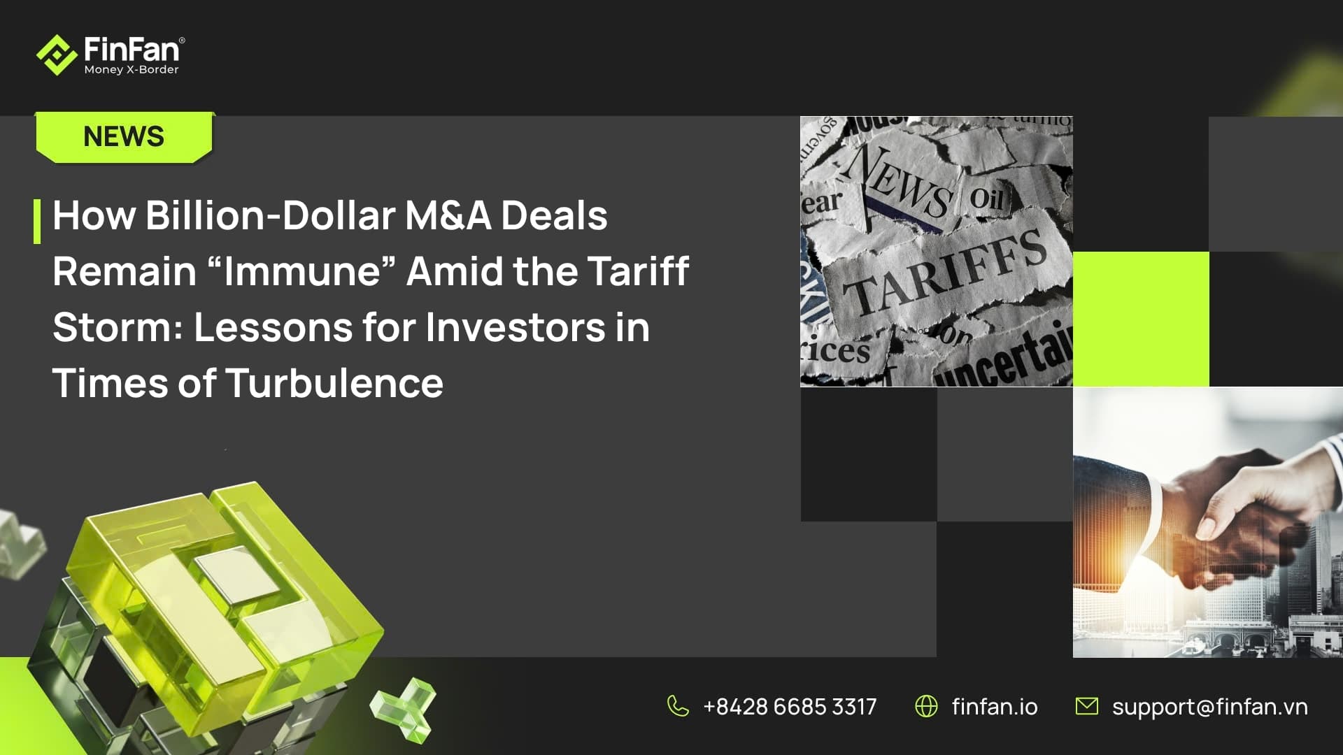How Billion-Dollar M&A Deals Remain “Immune” Amid the Tariff Storm: Lessons for Investors in Times of Turbulence