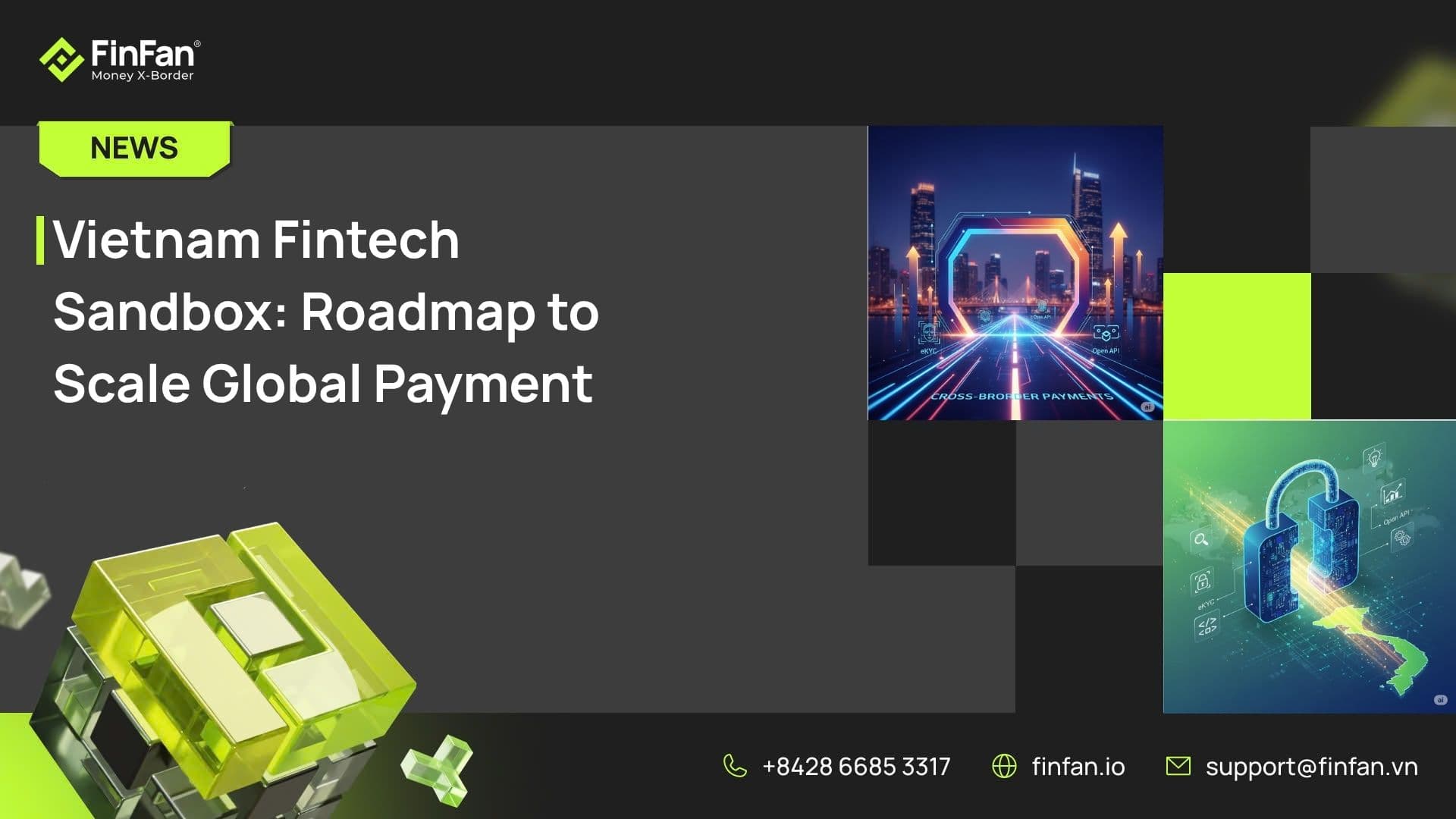 Vietnam FinTech Sandbox 2025: Strengthening Domestic Infrastructure for Scalable Inbound Payments